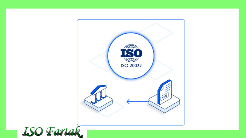 ISO 20022 چیست؟, شرح در تصویر